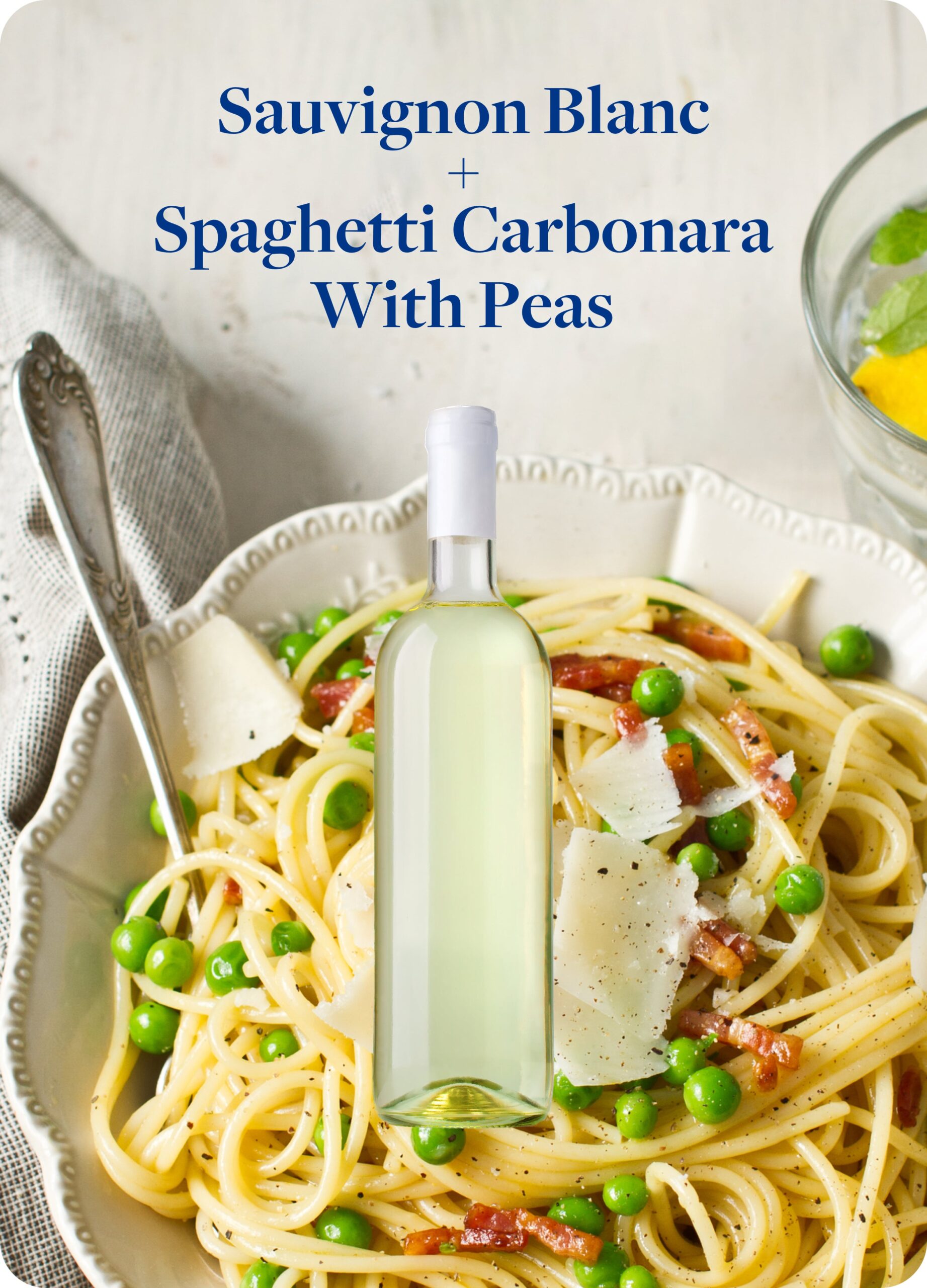 Sauvignon Blanc Wine Paired With Spaghetti Carbonara Pasta With Peas